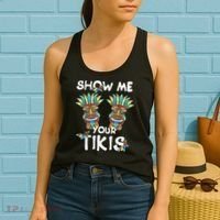 Show Me Your Tikis Boobs Funny Hawaiian Aloha Hawaii Luau Women's Tank Top thumb 2