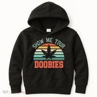 Show Me Your Doobies Weed Gift Funny Marijuana Bud Stoner Kids Hoodie thumb 0