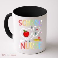 School Nurse Appreciation Nursing Nurse Day & Nurse Week Coffee Mug thumb 0