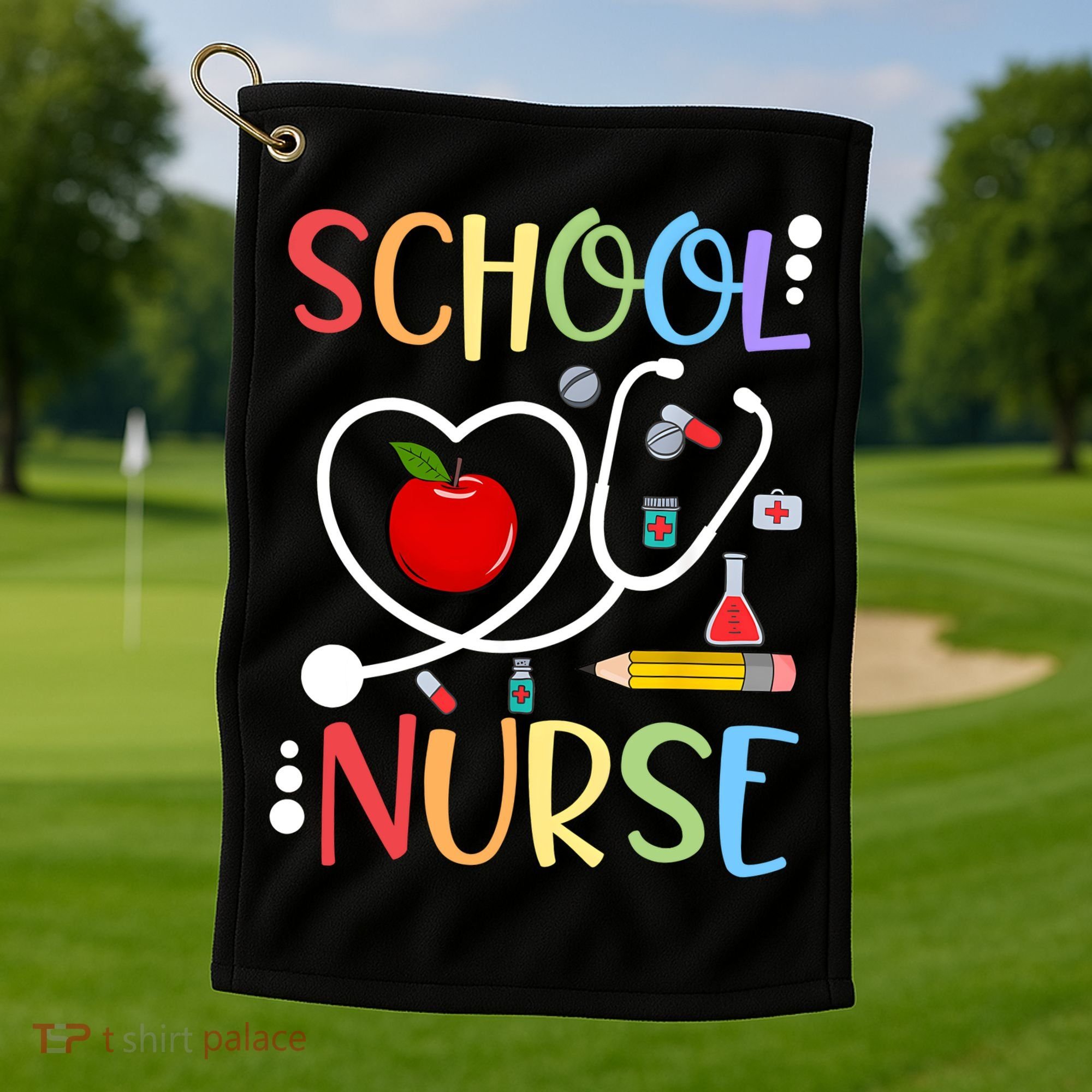 School Nurse Appreciation Nursing Nurse Day & Nurse Week Golf Towel