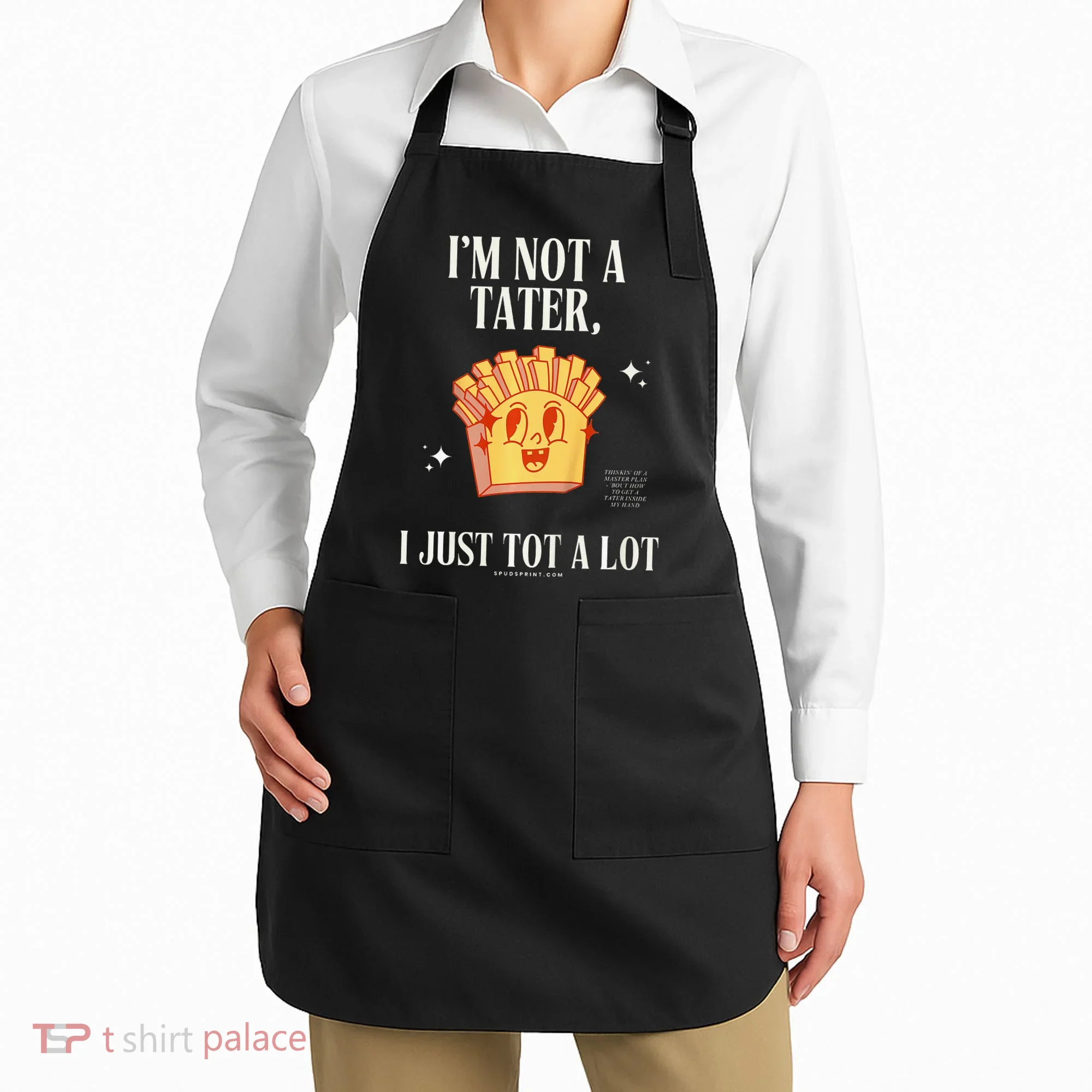 Still Not A Tater Apron