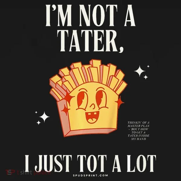 Still Not A Tater Bucket Hat