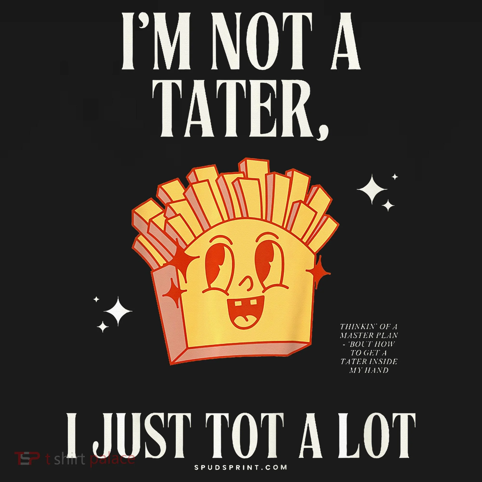 Still Not A Tater Toddler Hoodie