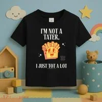 Still Not A Tater Toddler T-Shirt thumb 3