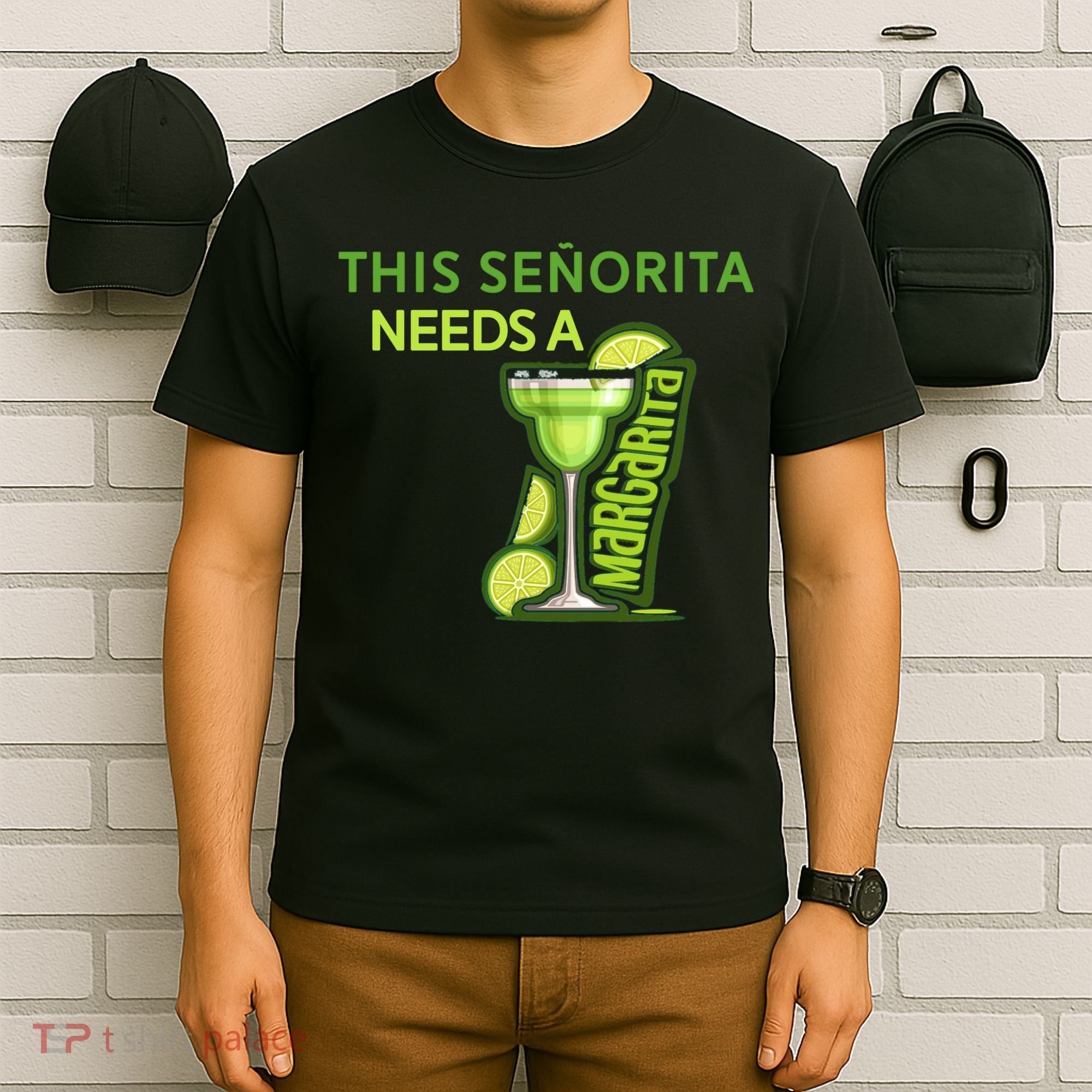 Señorita Needs A Margarita Cinco De Mayo Drinking Fiesta T-Shirt