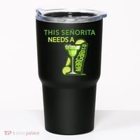 Señorita Needs A Margarita Cinco De Mayo Drinking Fiesta Tumbler thumb 0