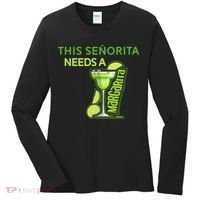 Señorita Needs A Margarita Cinco De Mayo Drinking Fiesta Women's Long Sleeve Shirt thumb 0