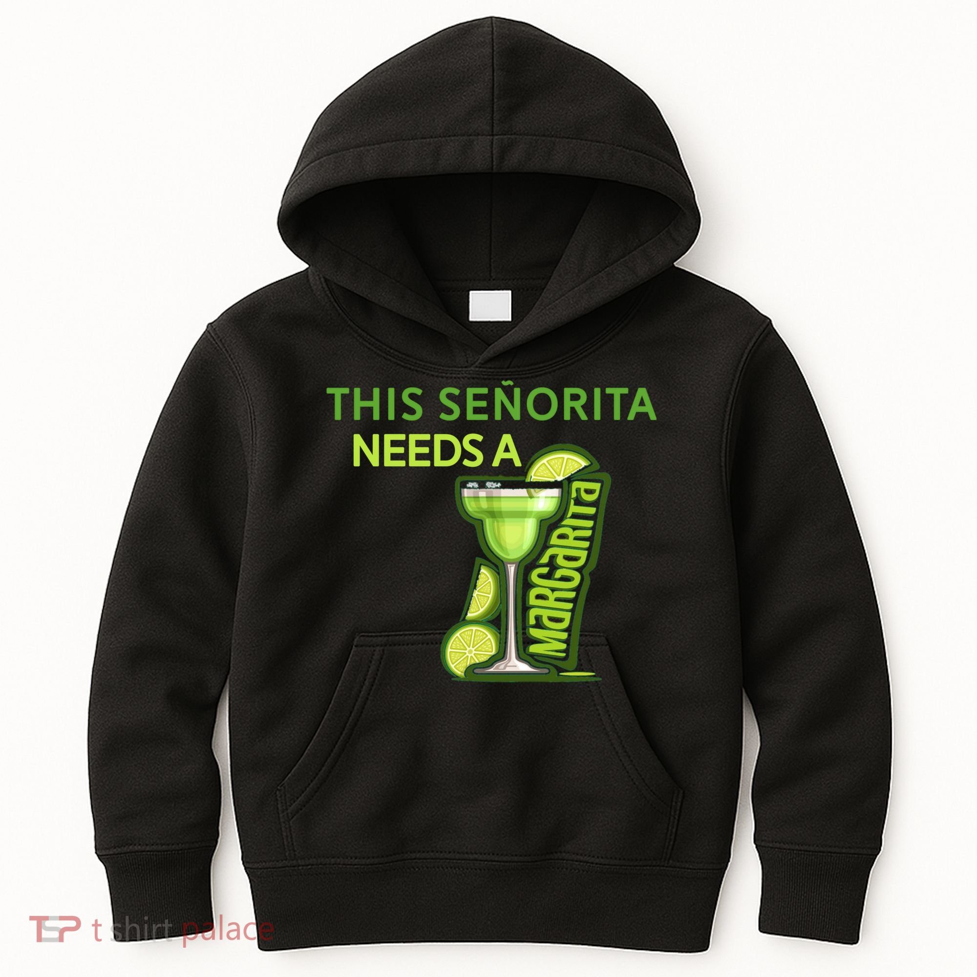 Señorita Needs A Margarita Cinco De Mayo Drinking Fiesta Kids Hoodie