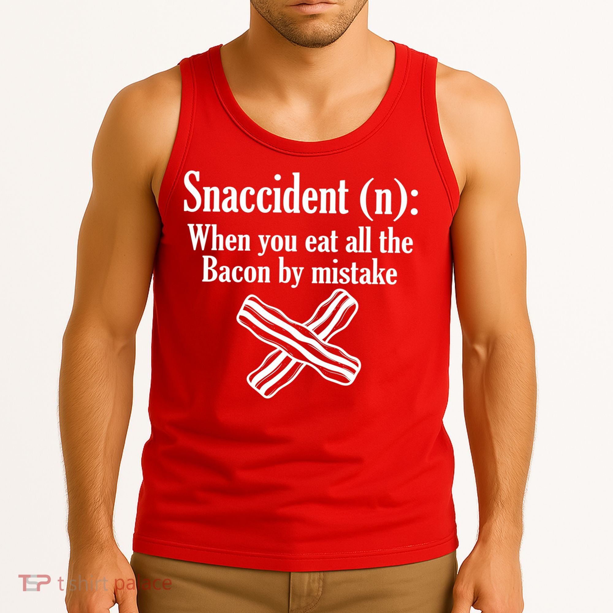 Snaccident Definition Bacon Tank Top