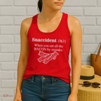 Snaccident Definition When You Eat All The Bacon Women's Tank Top thumb 2