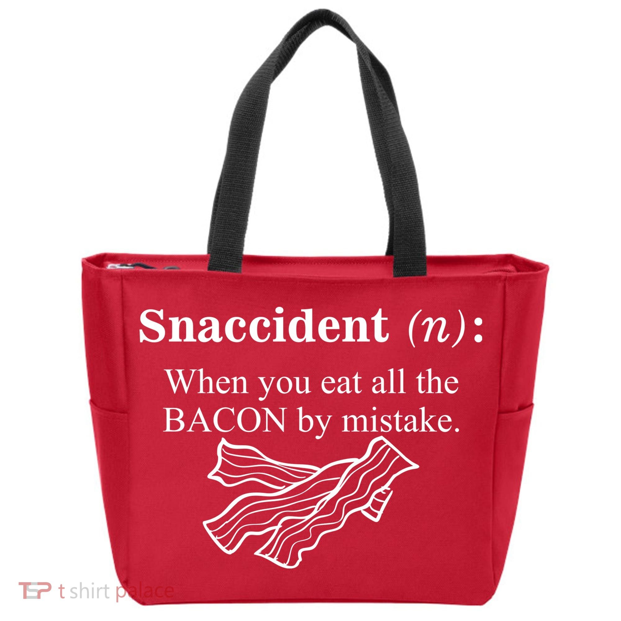 Snaccident Definition When You Eat All The Bacon Tote Bag