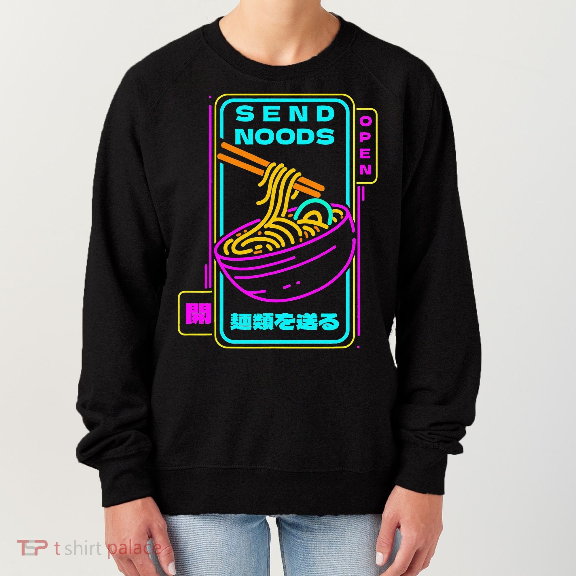 Send Noodle Bowl Funny Ra Noods Anime Japan Neon Glow Tee Women's Sweatshirt