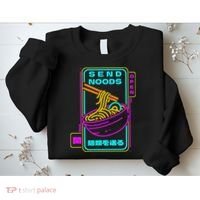 Send Noodle Bowl Funny Ra Noods Anime Japan Neon Glow Tee Sweatshirt thumb 2