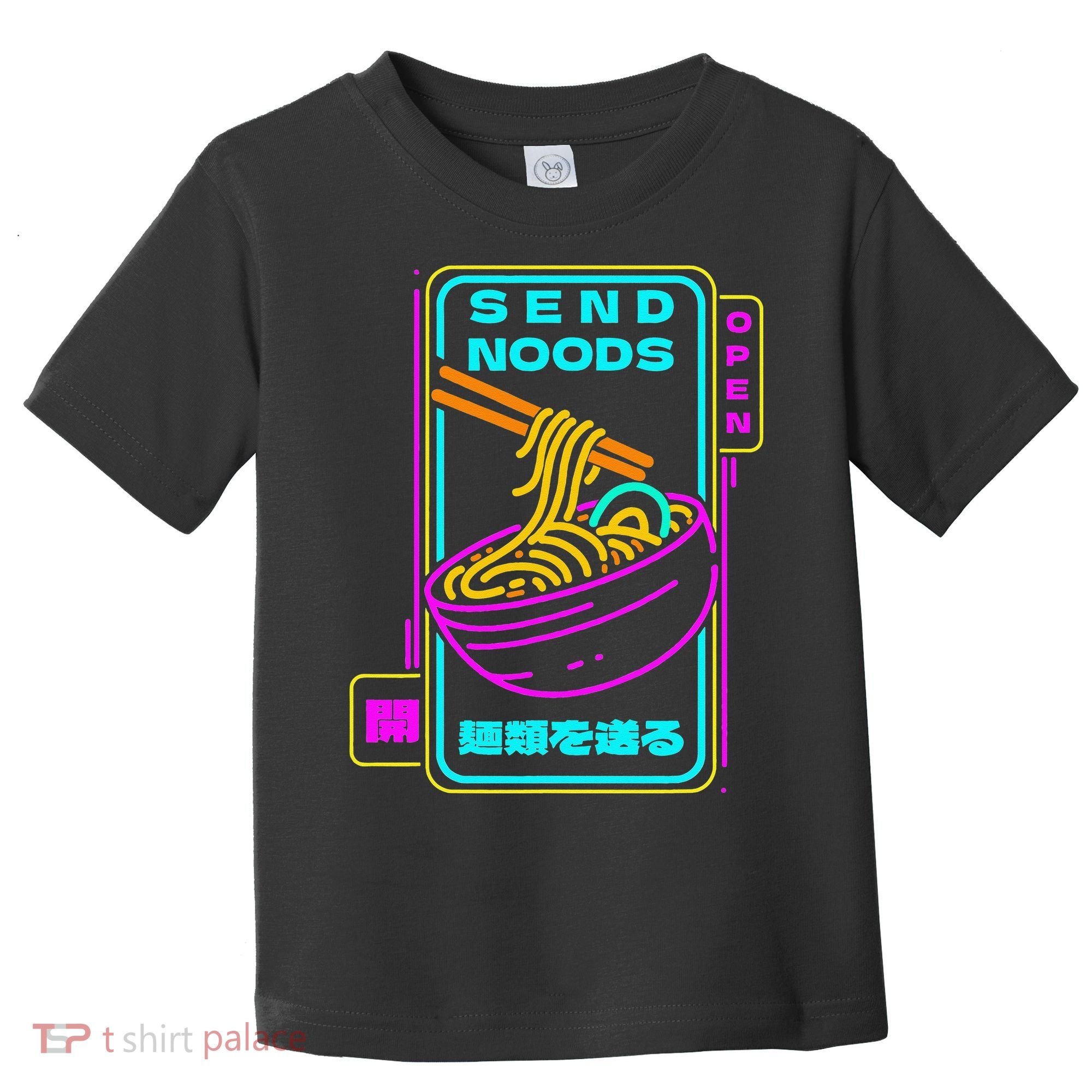 Send Noodle Bowl Funny Ra Noods Anime Japan Neon Glow Tee Toddler T-Shirt