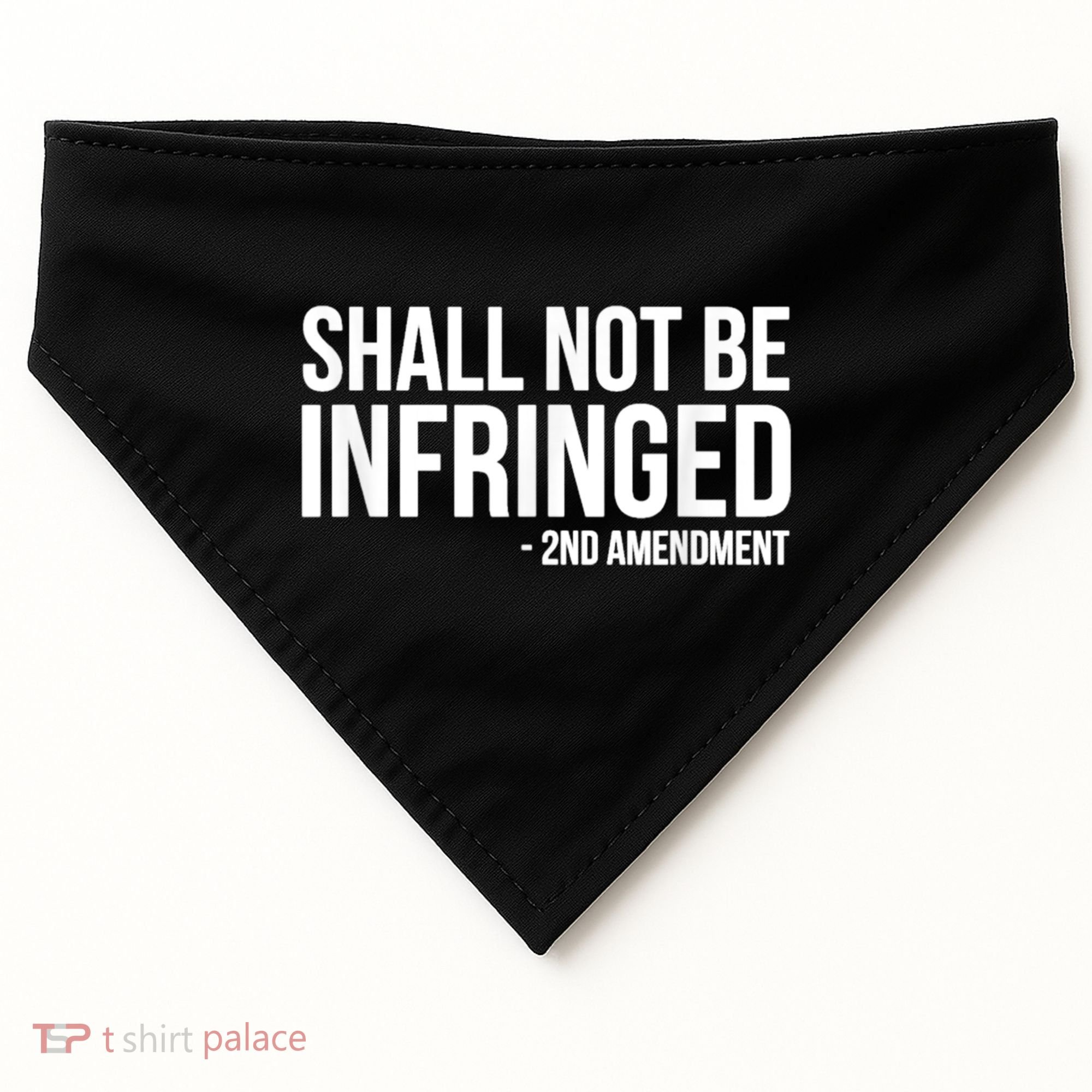 Shall Not Be Infringed 2nd Amendment Rights USA-Made Doggie Bandana