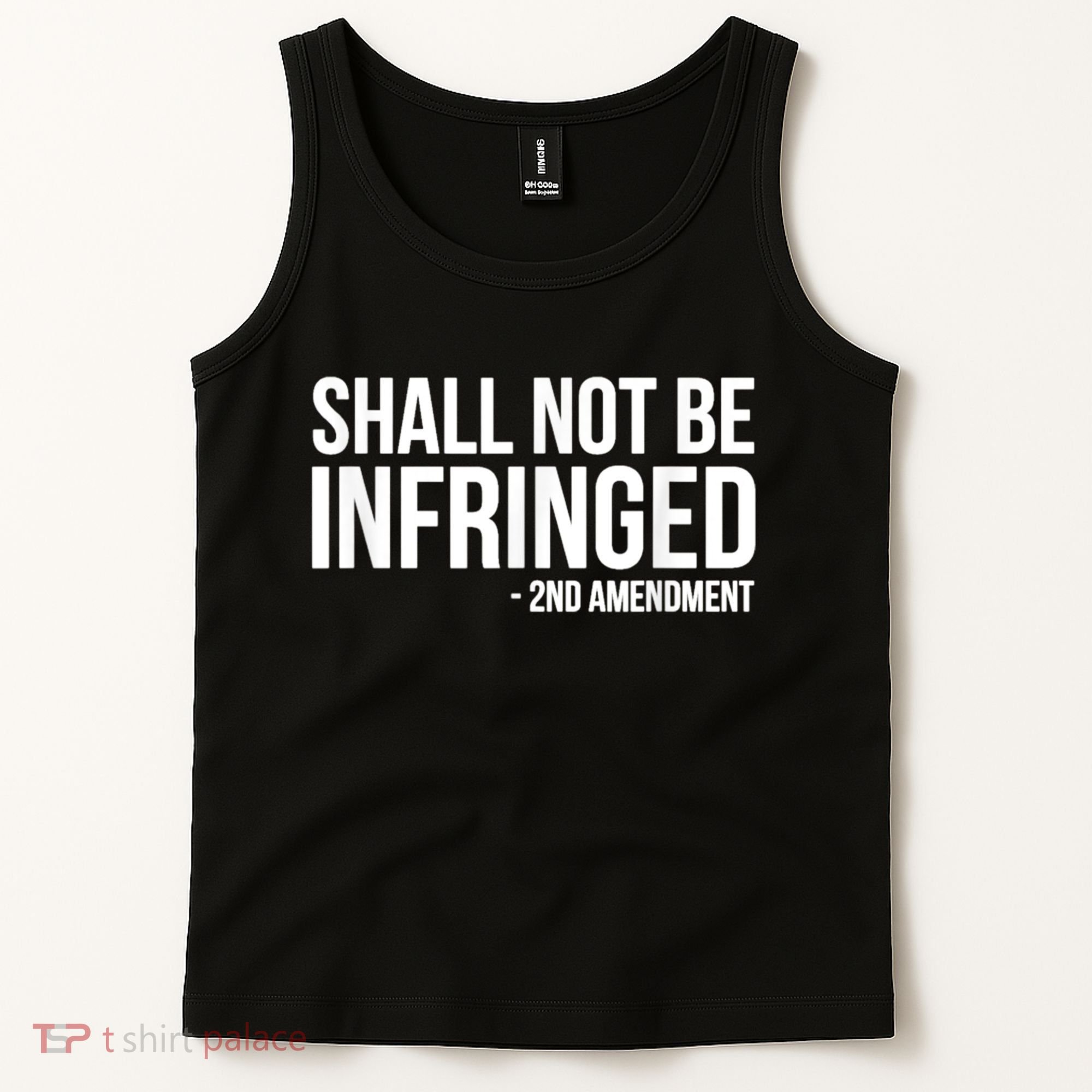Shall Not Be Infringed 2nd Amendment Rights Tank Top