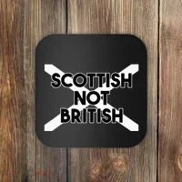 Scottish Not British Scottish Independence Coaster thumb 0