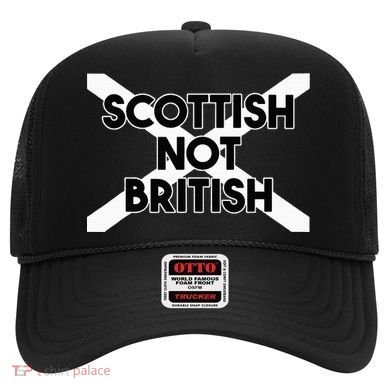 Scottish Not British Scottish Independence Hat