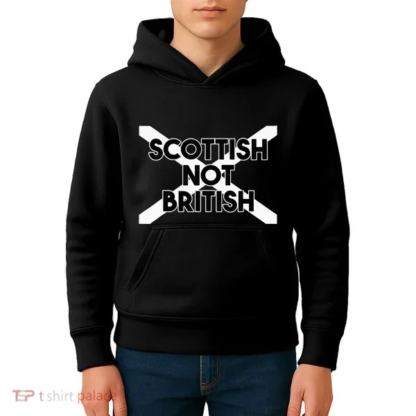 Scottish Not British Scottish Independence Kids Hoodie
