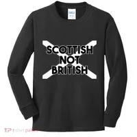 Scottish Not British Scottish Independence Kids Long Sleeve Shirt thumb 0