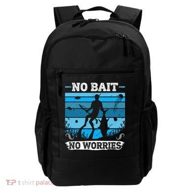 Spearfishing No Bait No Problem Dive Fish Hunt Spear Fishes Gift Backpack