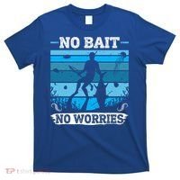 Spearfishing No Bait No Problem Dive Fish Hunt Spear Fishes Gift T-Shirt thumb 0