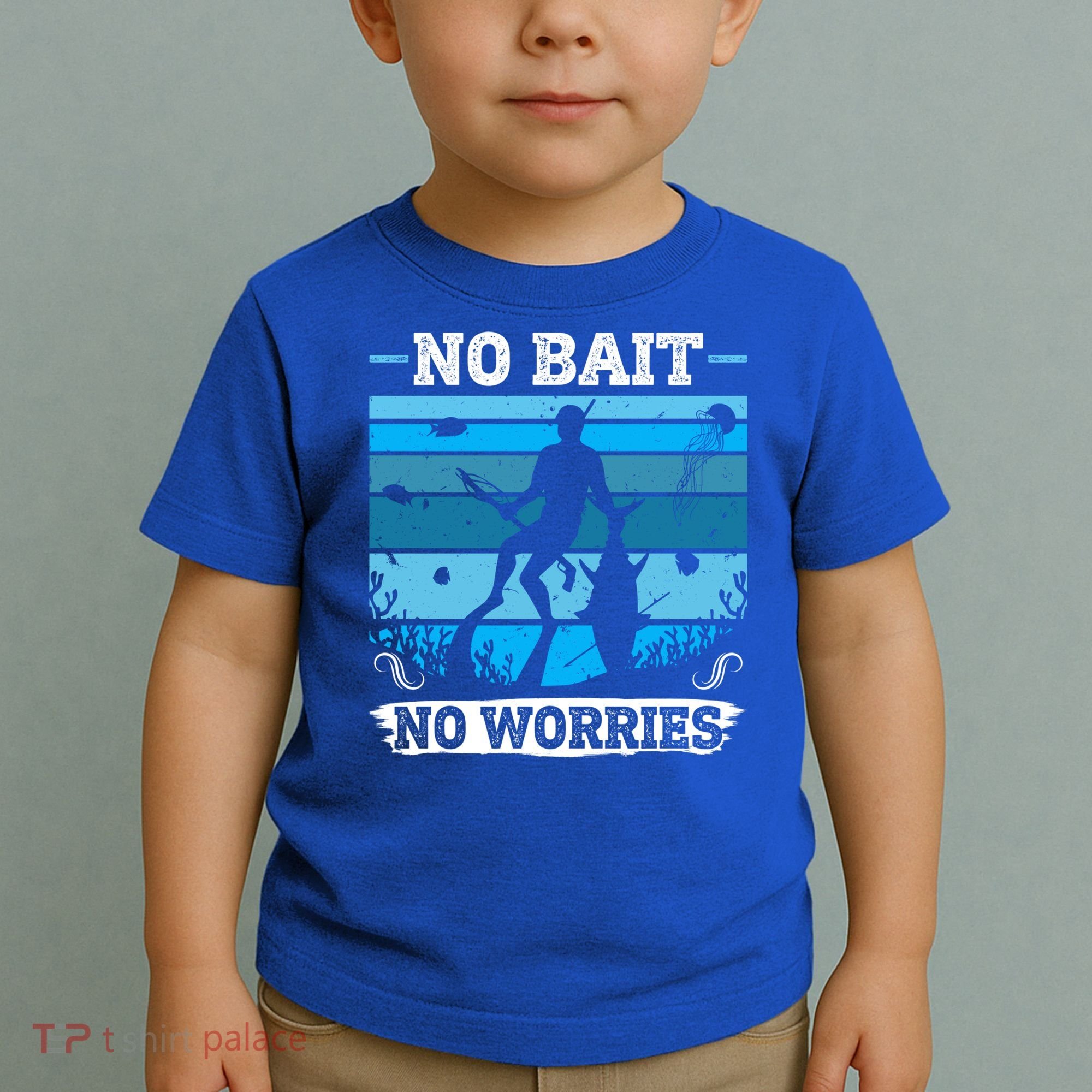 Spearfishing No Bait No Problem Dive Fish Hunt Spear Fishes Gift Toddler T-Shirt