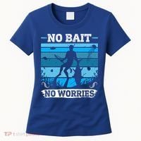 Spearfishing No Bait No Problem Dive Fish Hunt Spear Fishes Gift Women's T-Shirt thumb 0