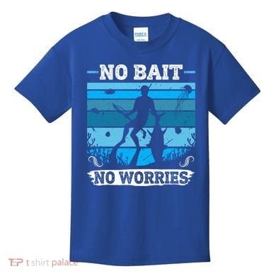 Spearfishing No Bait No Problem Dive Fish Hunt Spear Fishes Gift Kids T-Shirt