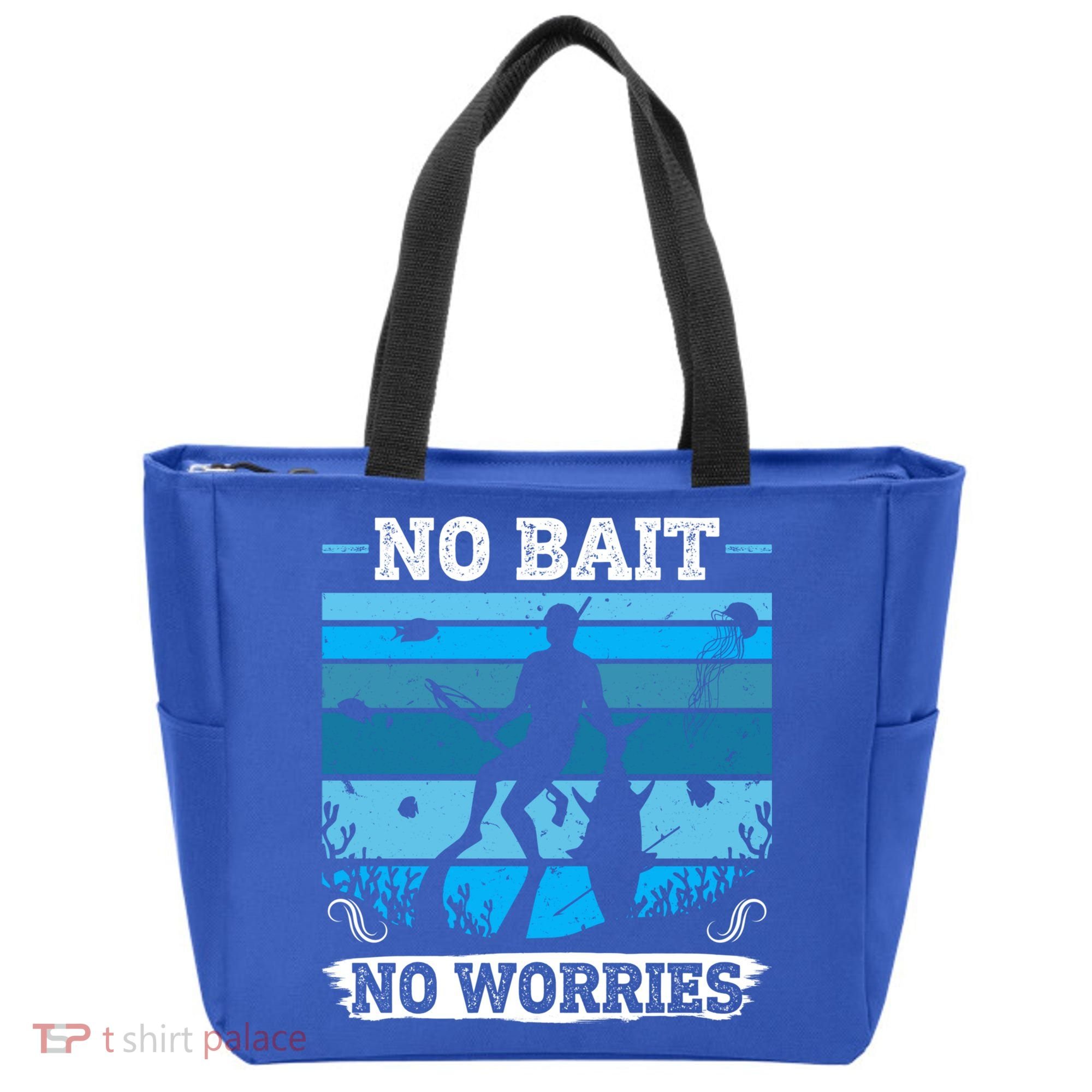Spearfishing No Bait No Problem Dive Fish Hunt Spear Fishes Gift Tote Bag
