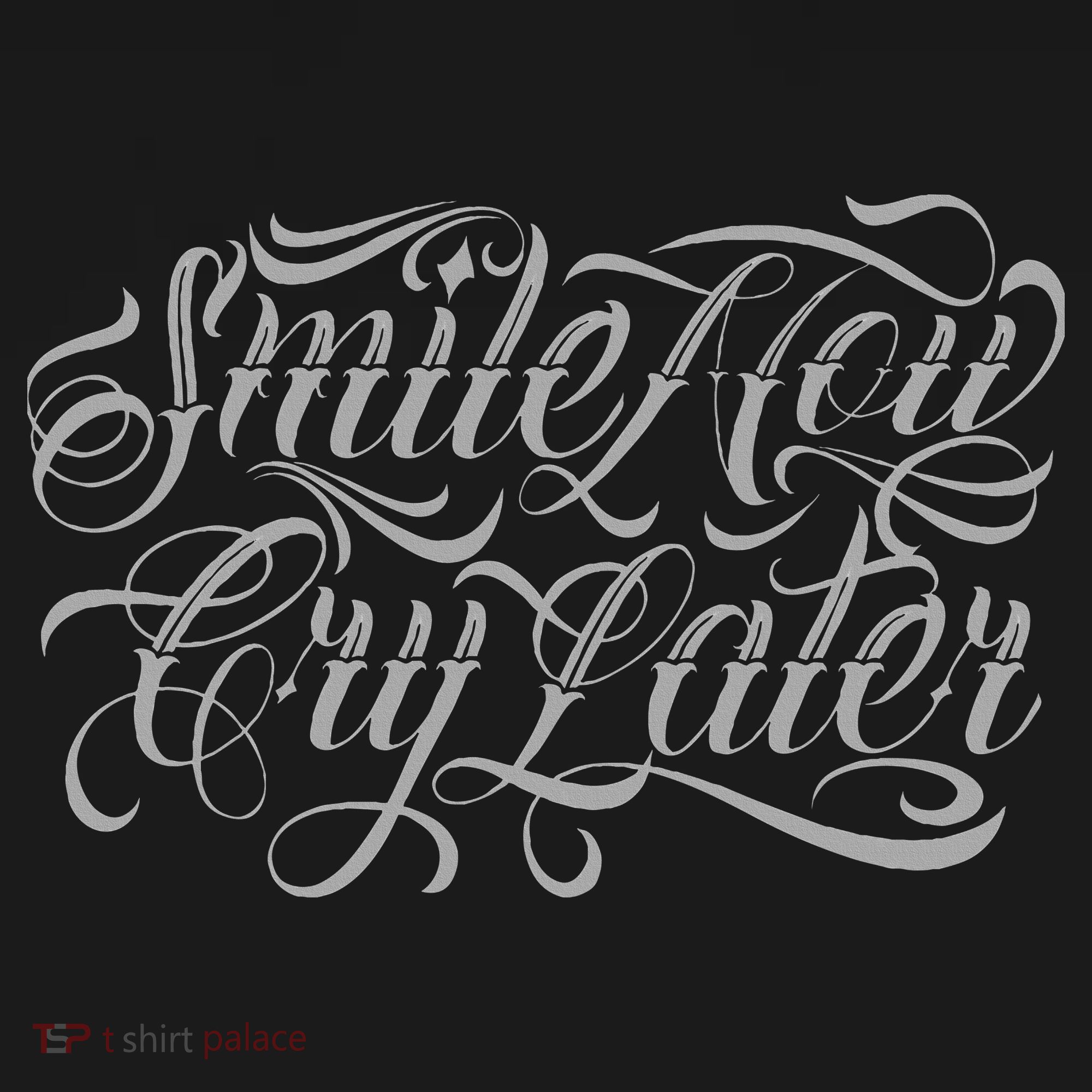 Smile Now Cry Later Tattoo Chicano Lettering Women's Tank Top