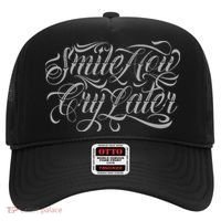 Smile Now Cry Later Tattoo Chicano Lettering Hat thumb 0