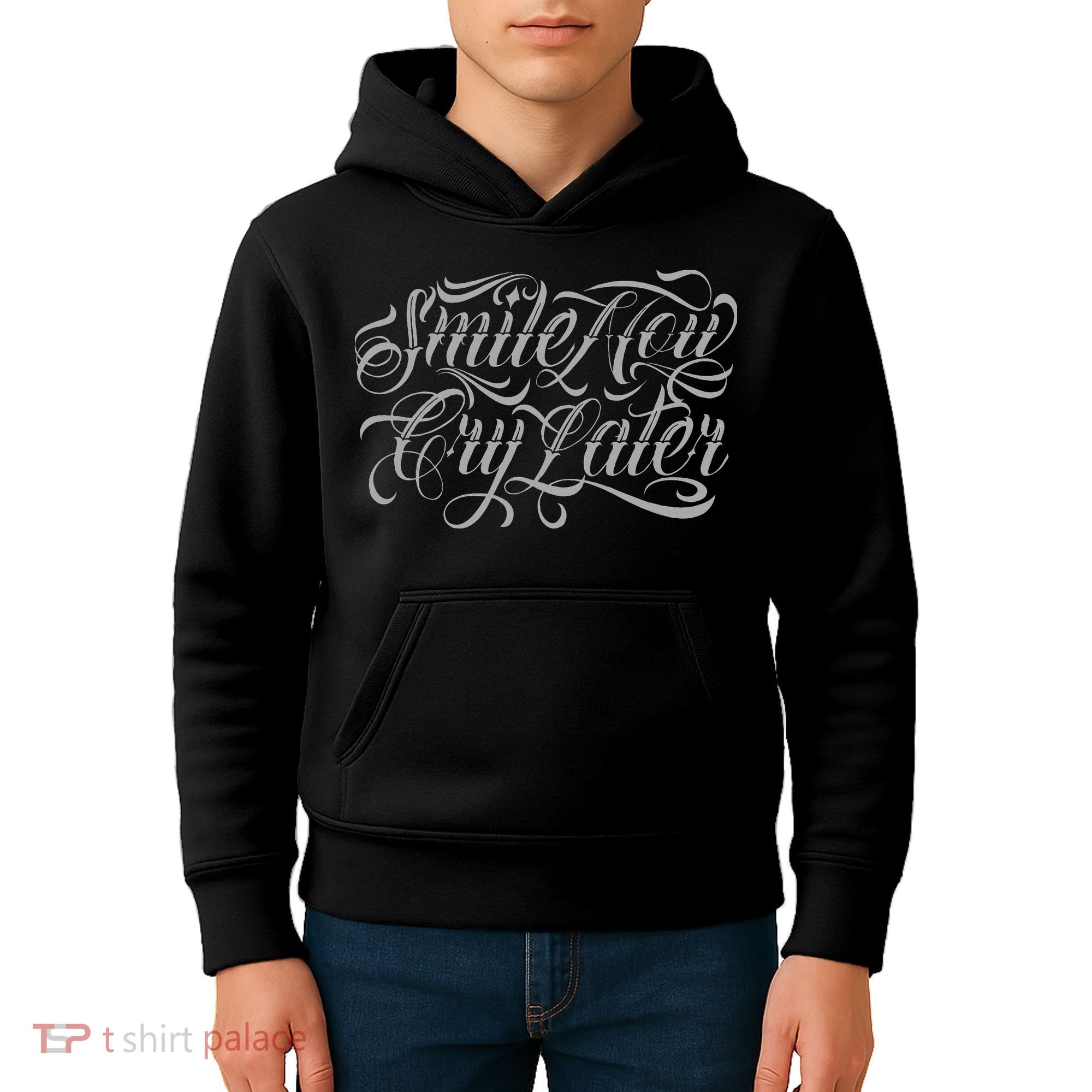 Smile Now Cry Later Tattoo Chicano Lettering Kids Hoodie