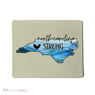 Support North Carolina Stay Western Strong Nc State Gift Mousepad