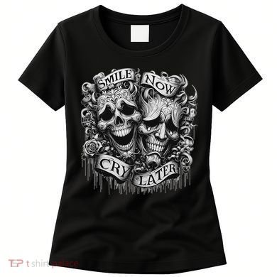 Smile Now Cry Later Clown Chicano Ar Gothic Cholo Women's T-Shirt