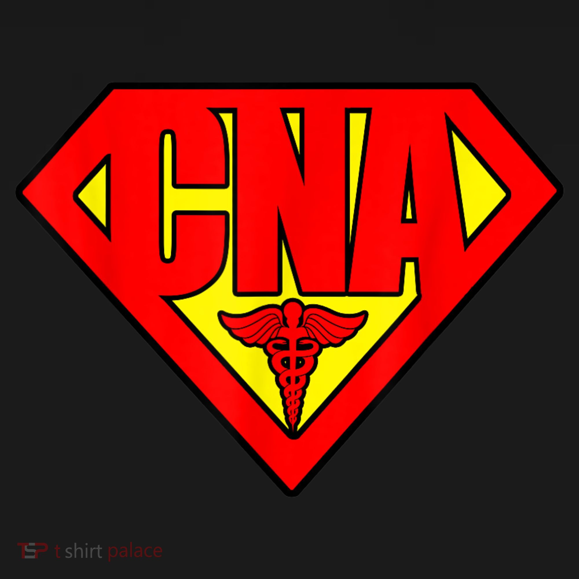 Super Nurse CNA National Nursing Assistants Nurse Hero T-Shirt