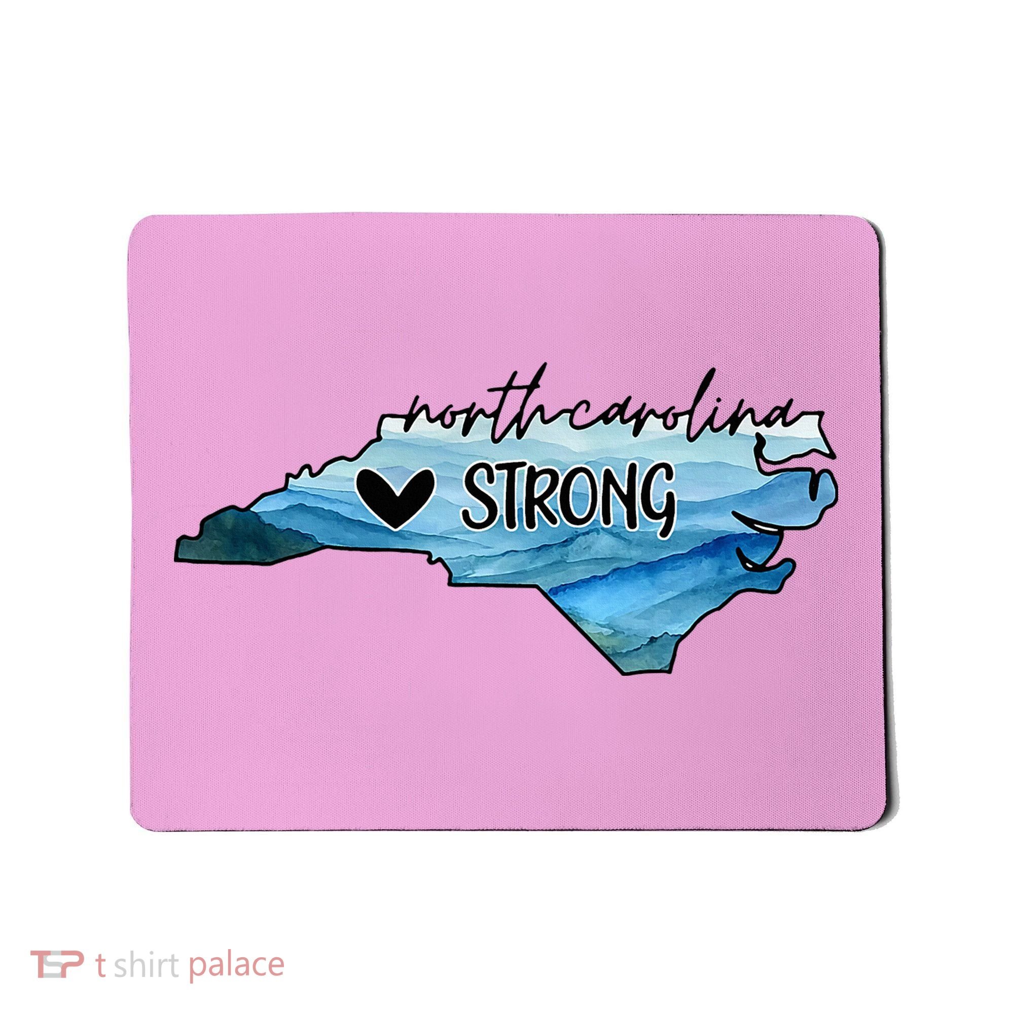 Support North Carolina Stay Western Strong Nc State Mousepad