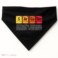 Sarcasm Natures Defense Against Stupidity USA-Made Doggie Bandana thumb 0