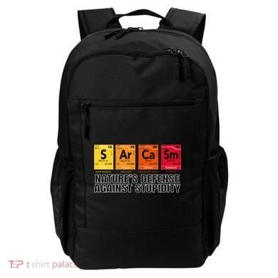 Sarcasm Natures Defense Against Stupidity Backpack