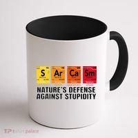 Sarcasm Natures Defense Against Stupidity Coffee Mug thumb 1