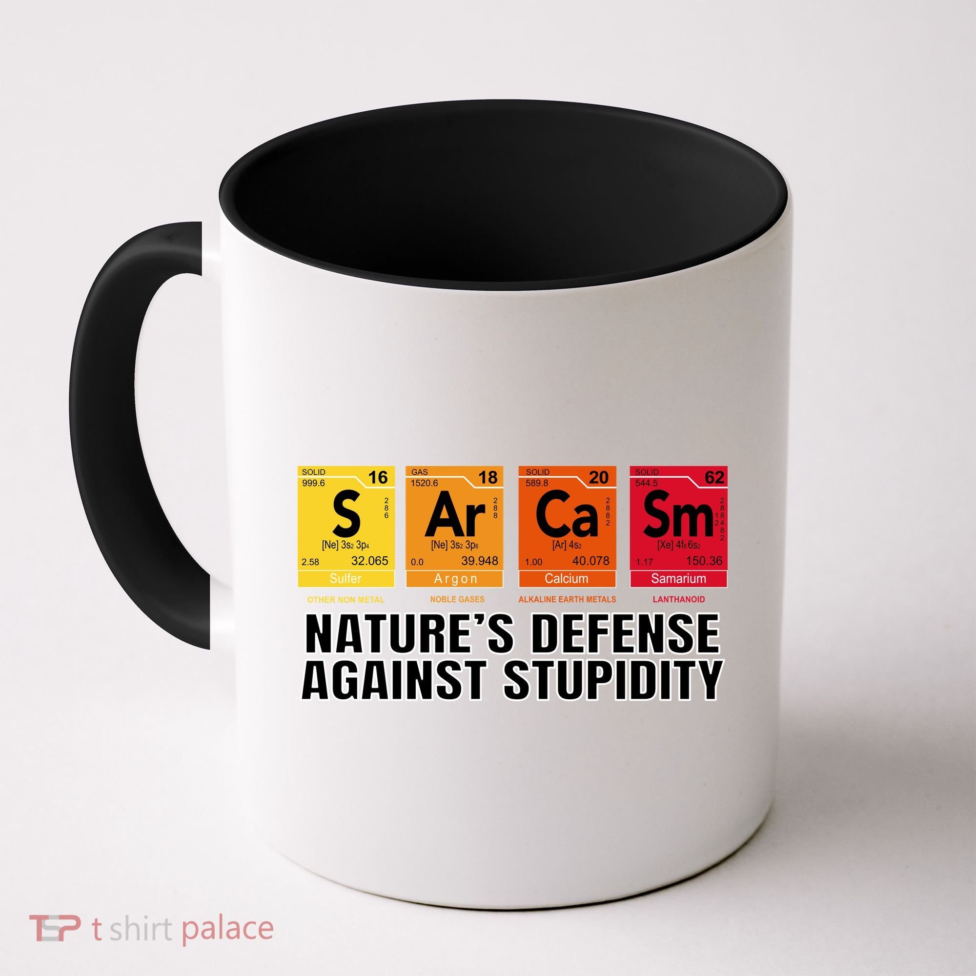 Sarcasm Natures Defense Against Stupidity Coffee Mug