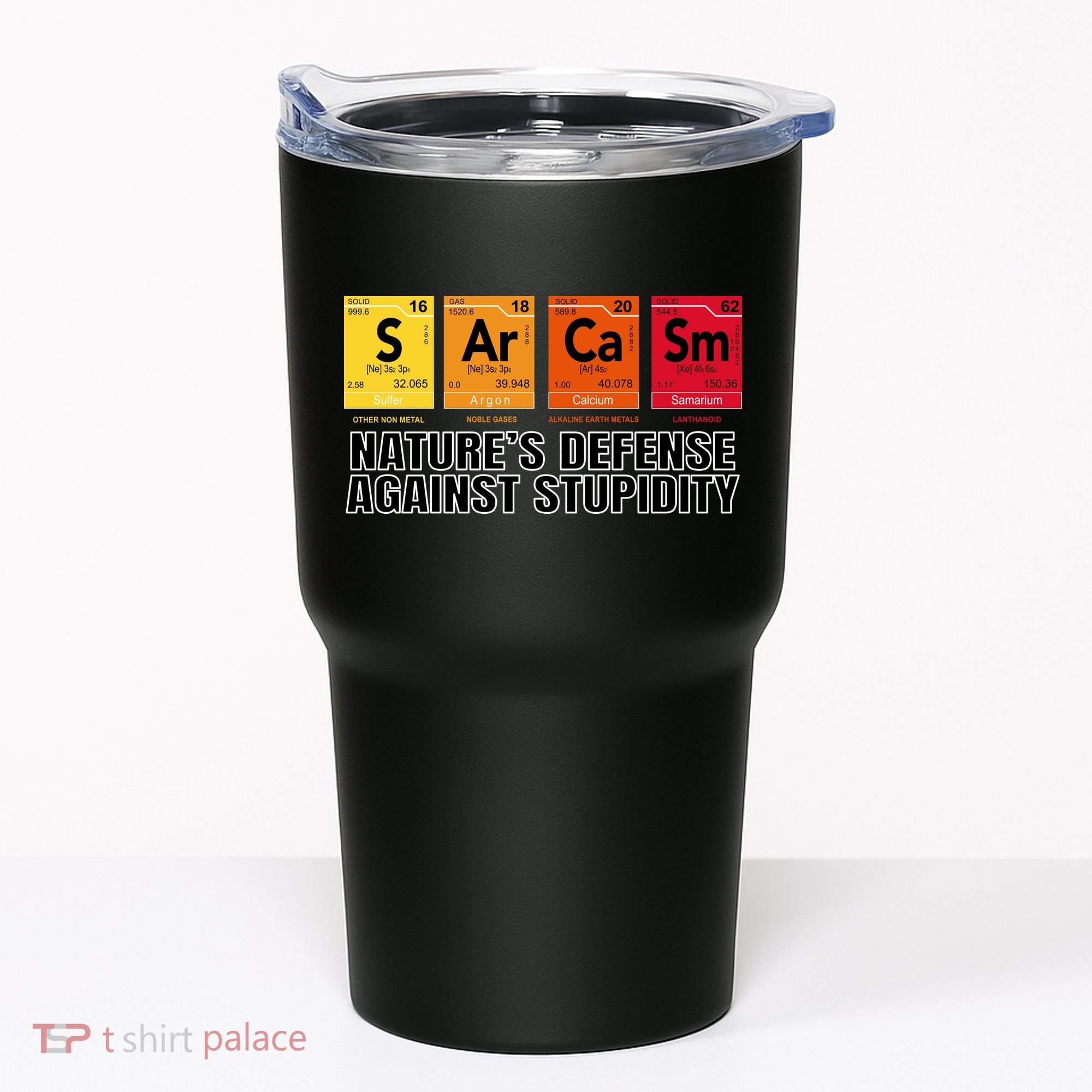 Sarcasm Natures Defense Against Stupidity Tumbler