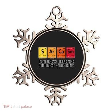 Sarcasm Natures Defense Against Stupidity Ornament