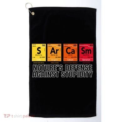 Sarcasm Natures Defense Against Stupidity Golf Towel