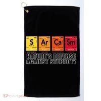 Sarcasm Natures Defense Against Stupidity Golf Towel thumb 0