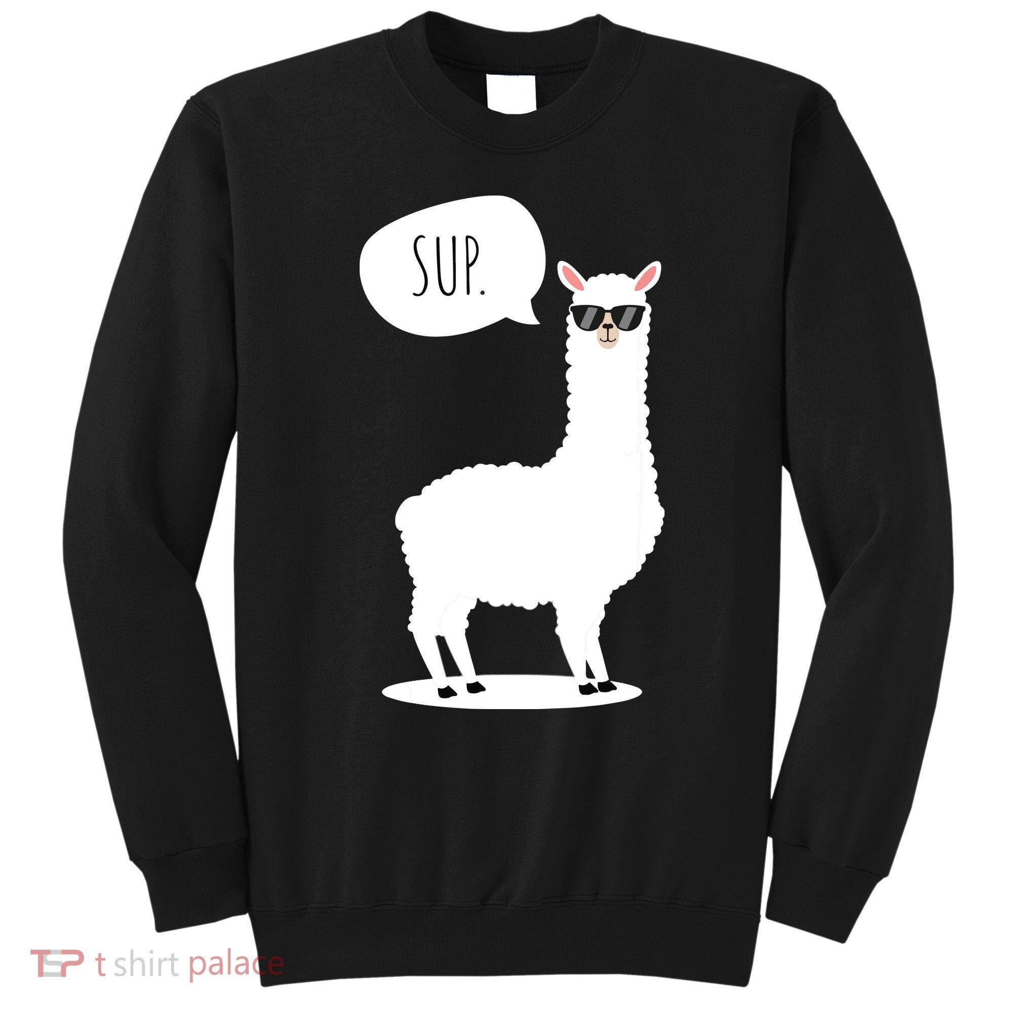 Sup No Drama Llama Alpaca Sweatshirt