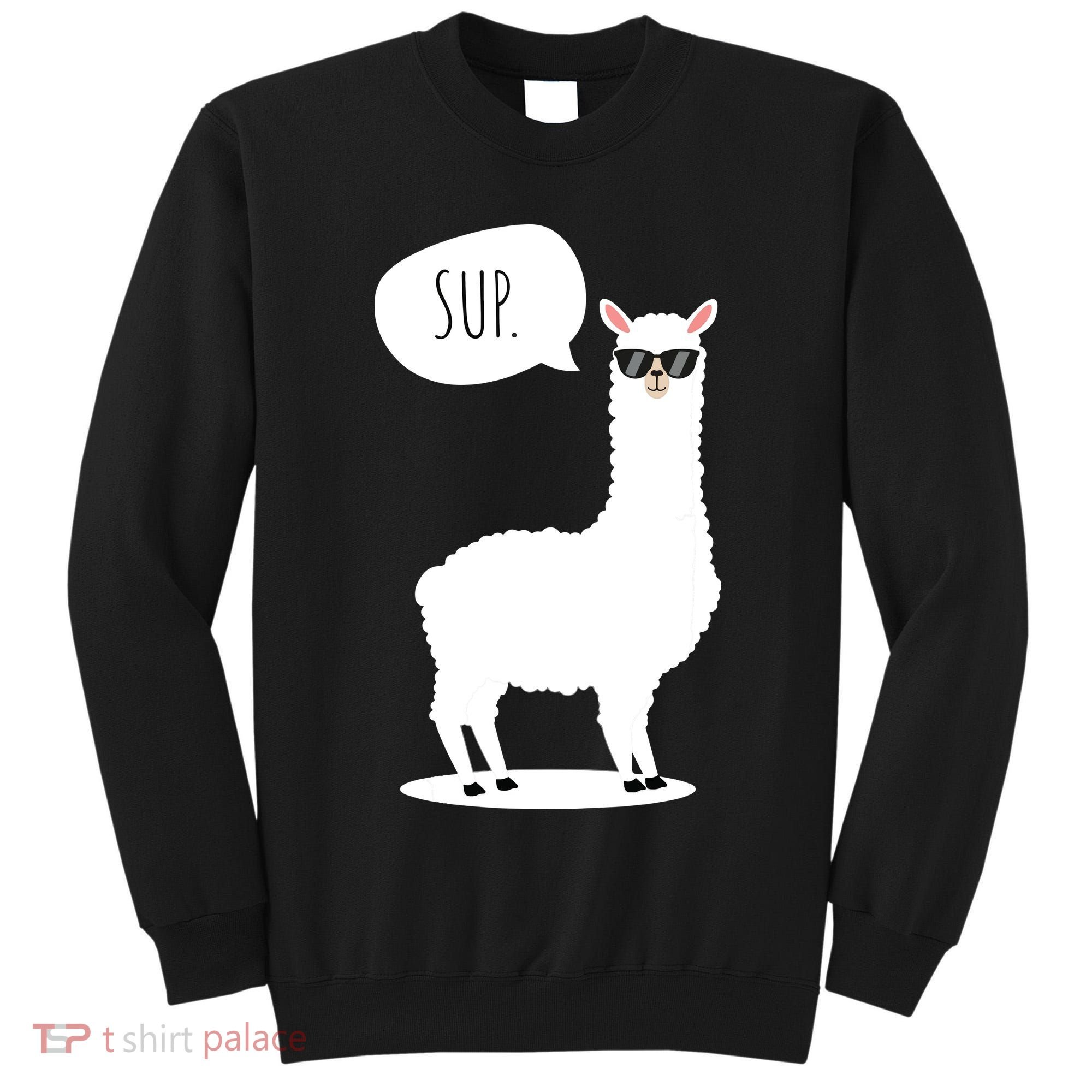 Sup No Drama Llama Alpaca Tall Sweatshirt