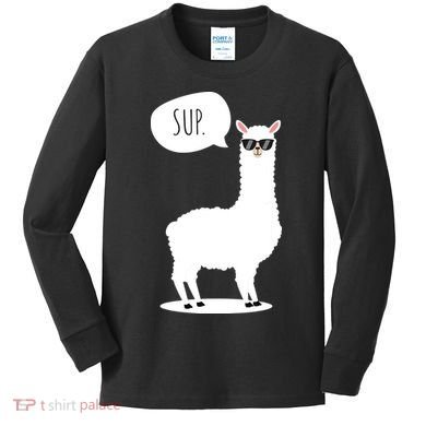 Sup No Drama Llama Alpaca Kids Long Sleeve Shirt