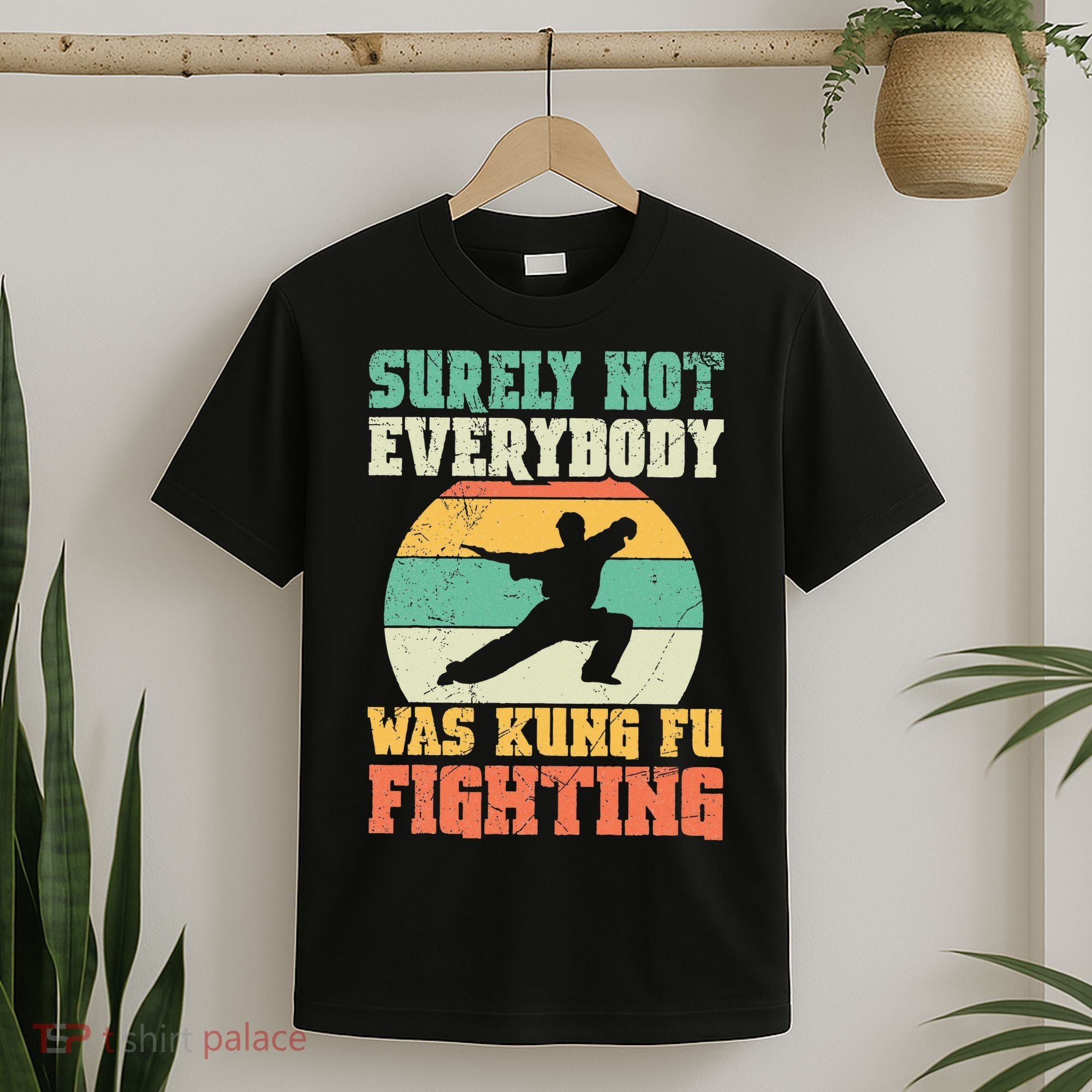 Surely Not Everybody Was Kung Fu Fighting Vintage Retro T-Shirt