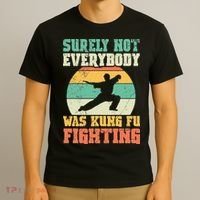 Surely Not Everybody Was Kung Fu Fighting Vintage Retro T-Shirt thumb 3